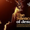 The Silence of Jesus